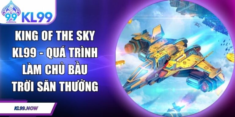 King of the Sky KL99